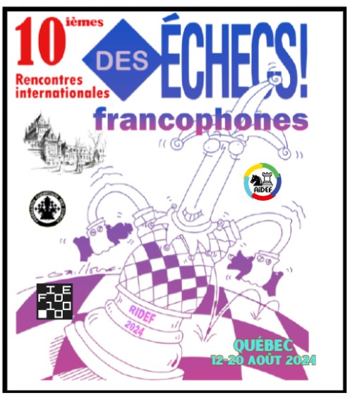 Les 10° Rencontres Internationales des Echecs Francophones